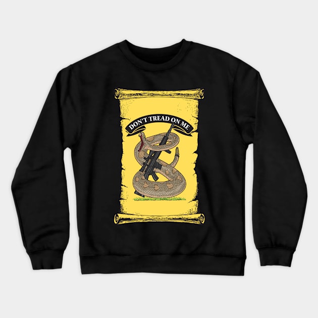 Dont Tread On Me Crewneck Sweatshirt by DesingHeven